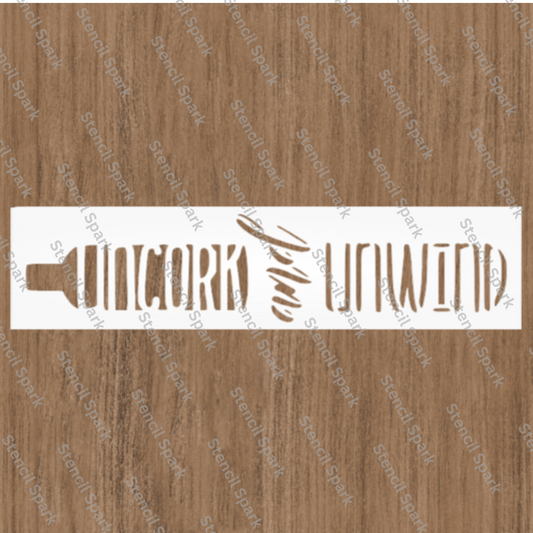 Uncork And Unwind Wine Bottle Stencil image 0