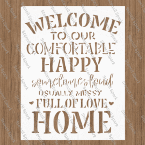 Welcome To Our Comfortable Home Stencil