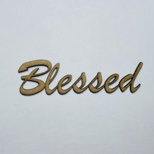 "Blessed" Sign Cutout